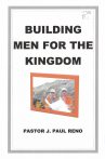 Building Men for the Kingdom