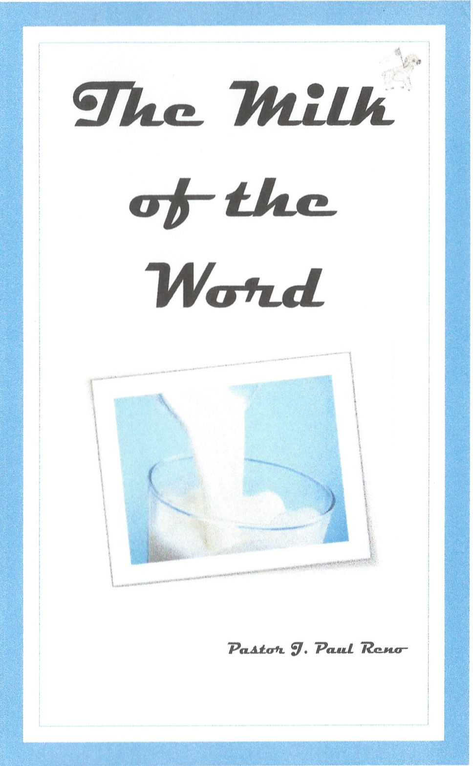 Milk of the Word -Front Cover Milk of the Word
