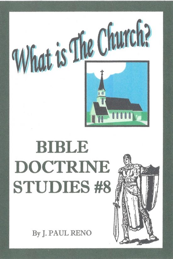Bible Doctrine #8 - What is the Church