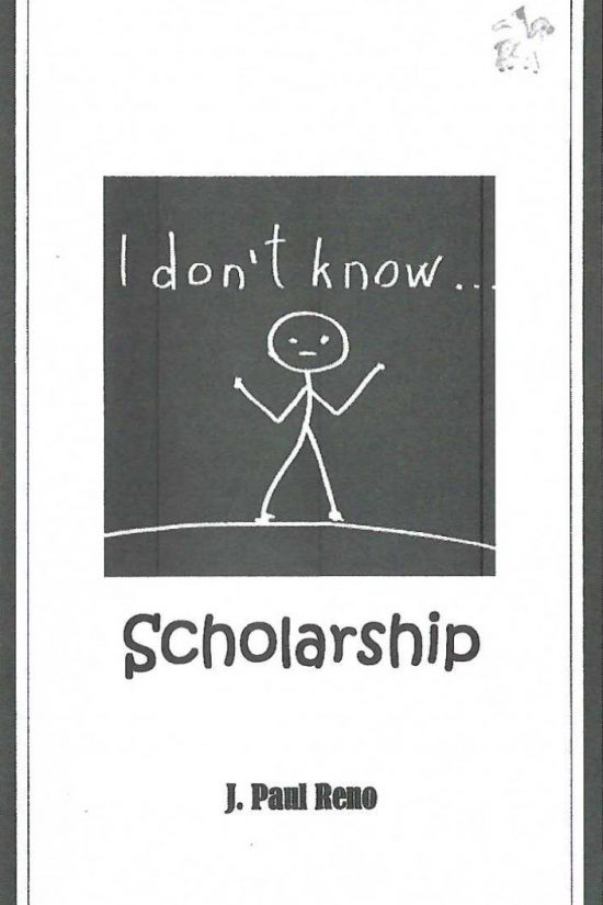 "I Don't Know" Scholarship