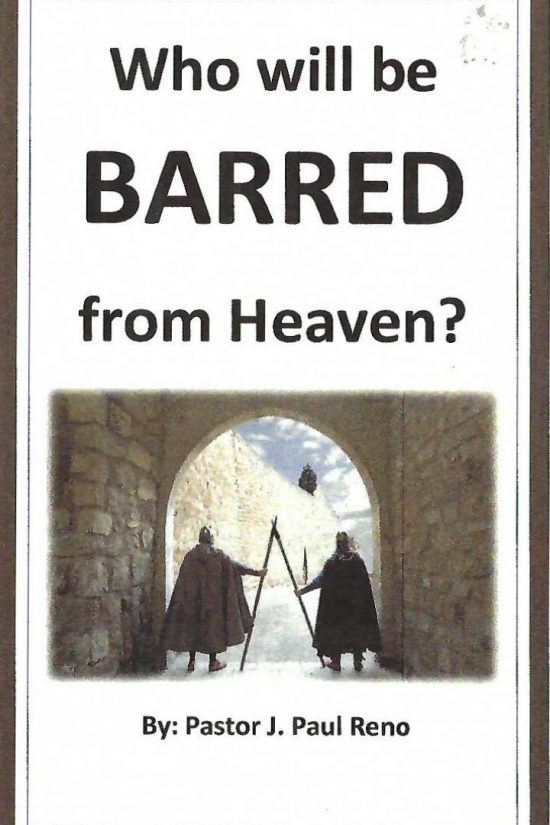 Who Will be Barred from Heaven?