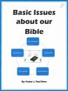 Basic Issues About Our Bible