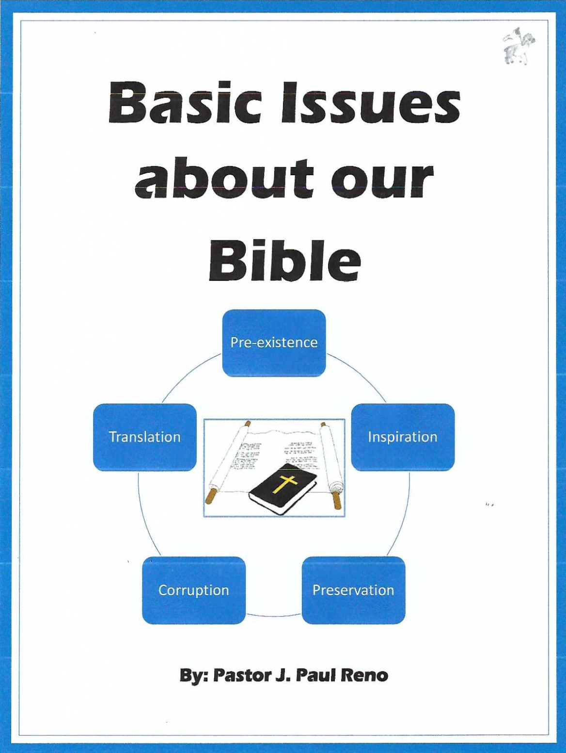 Basic Issues--workbook cover Basic Issues About Our Bible