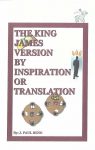 The King James Version by Inspiration or Translation