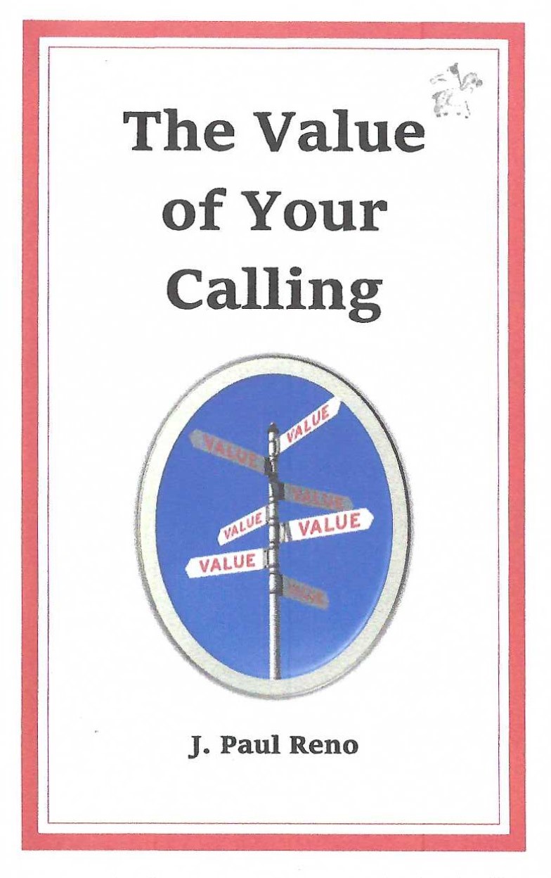 The Value of Your Calling The Value of Your Calling