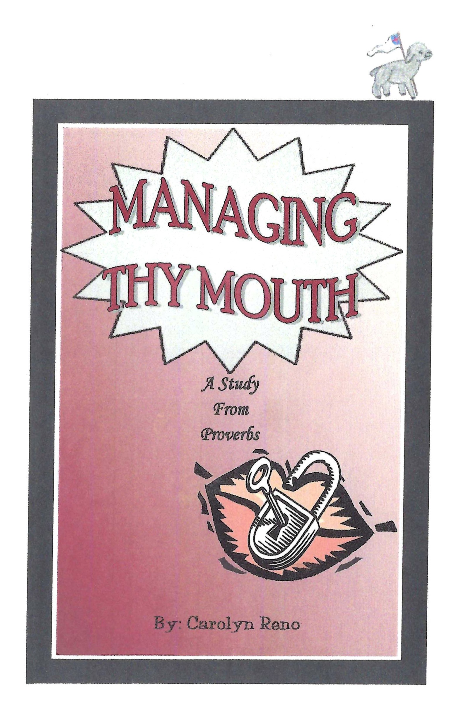 Managing Thy Mouth Cover Managing Thy Mouth