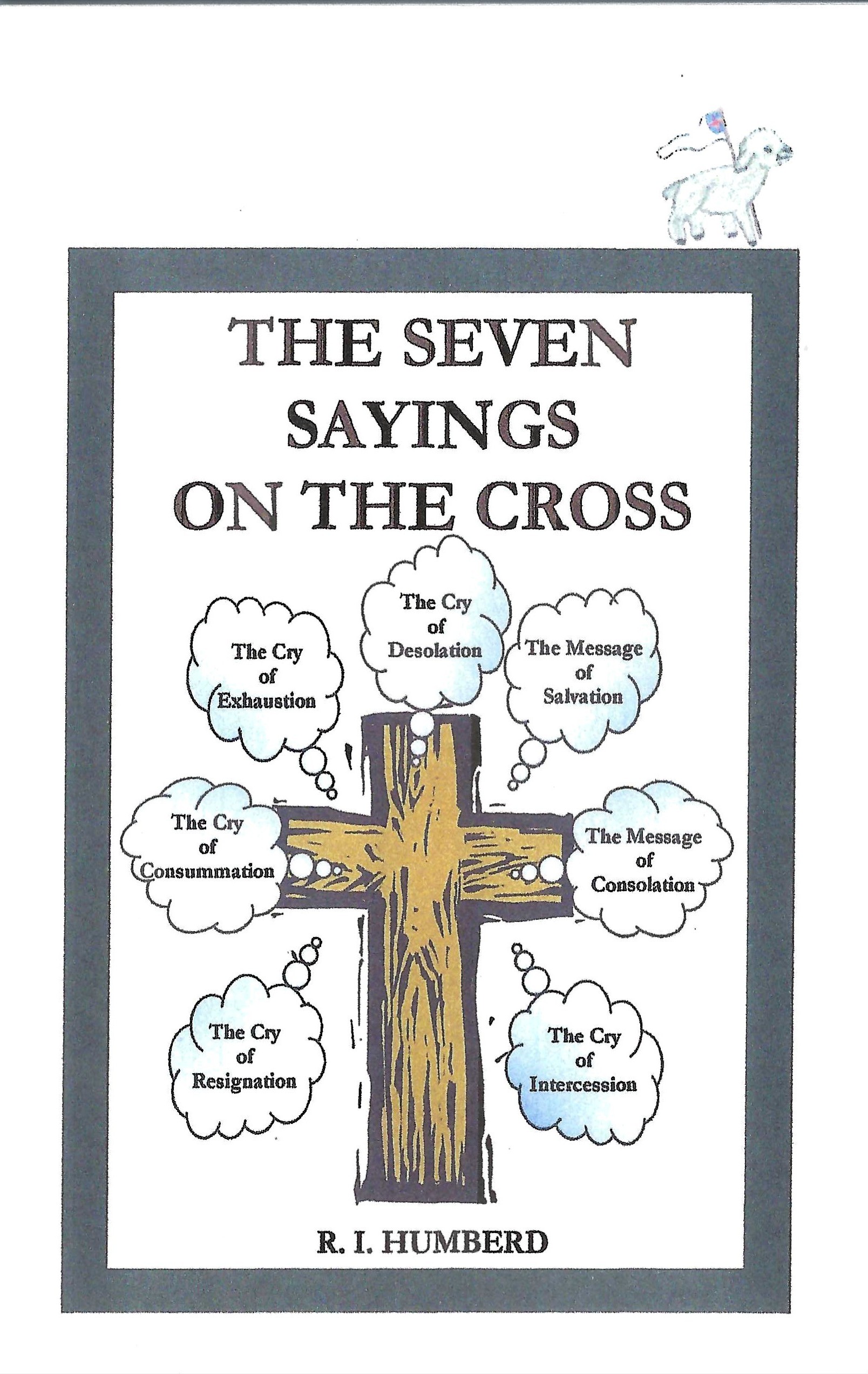 the seven sayings on the cross cover The Seven Sayings On The Cross
