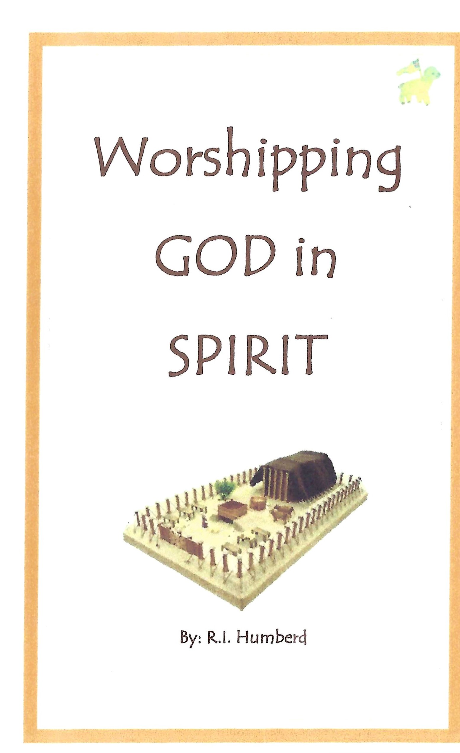 Worshipping God in Spirit cover Worshipping God in Spirit